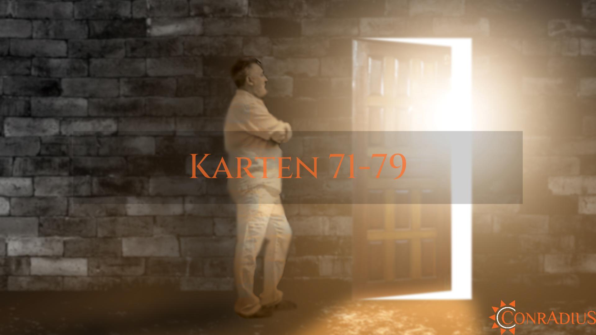 Karten 71–79: Vollendung