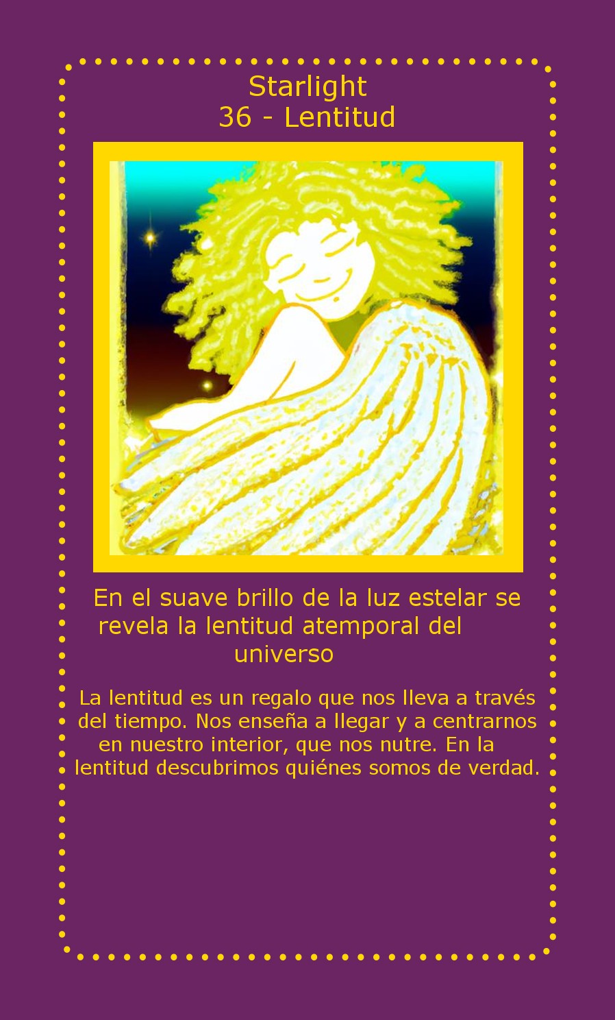 Carta Starlight Lentitud